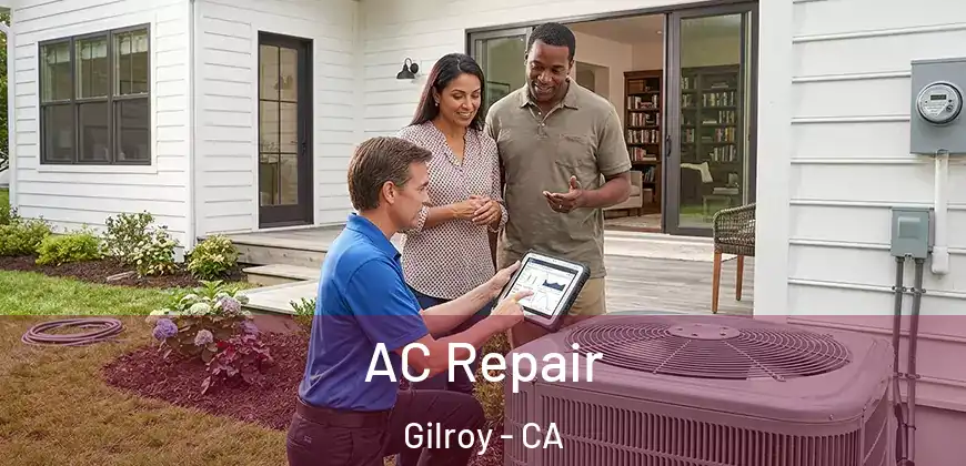  AC Repair Gilroy - CA